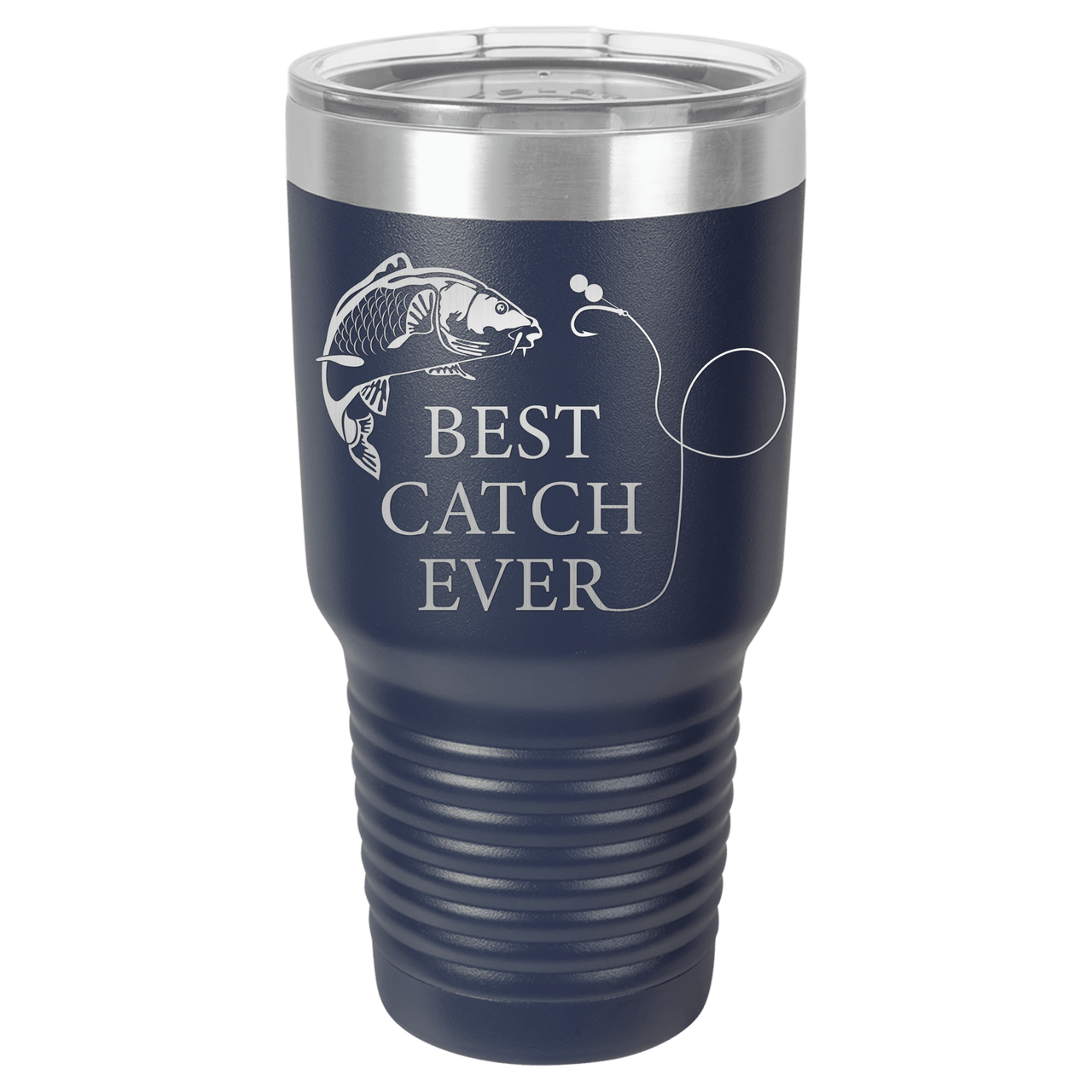 Best Catch Ever Design Modern Tumbler