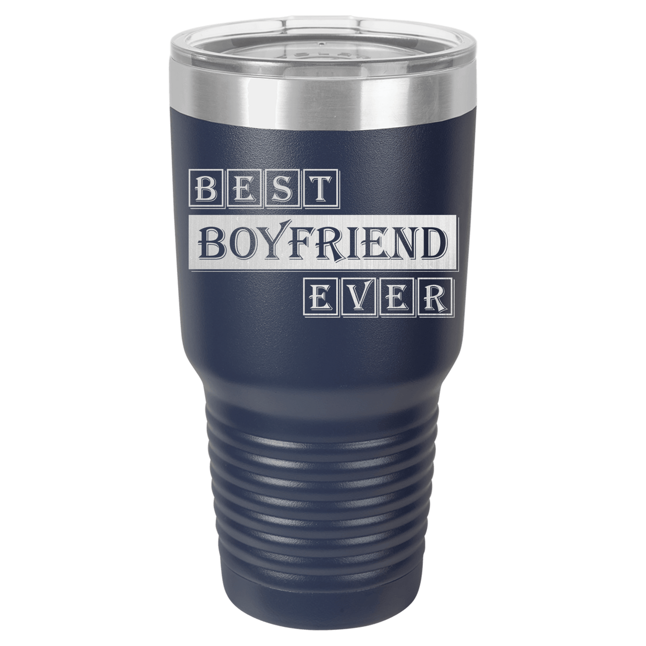 Best Boyfriend Ever Tumbler
