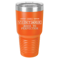 Thumbnail for Vintage Age to Perfection Tumbler