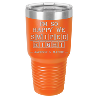 Thumbnail for I'm So Happy We Swiped Right Tumbler