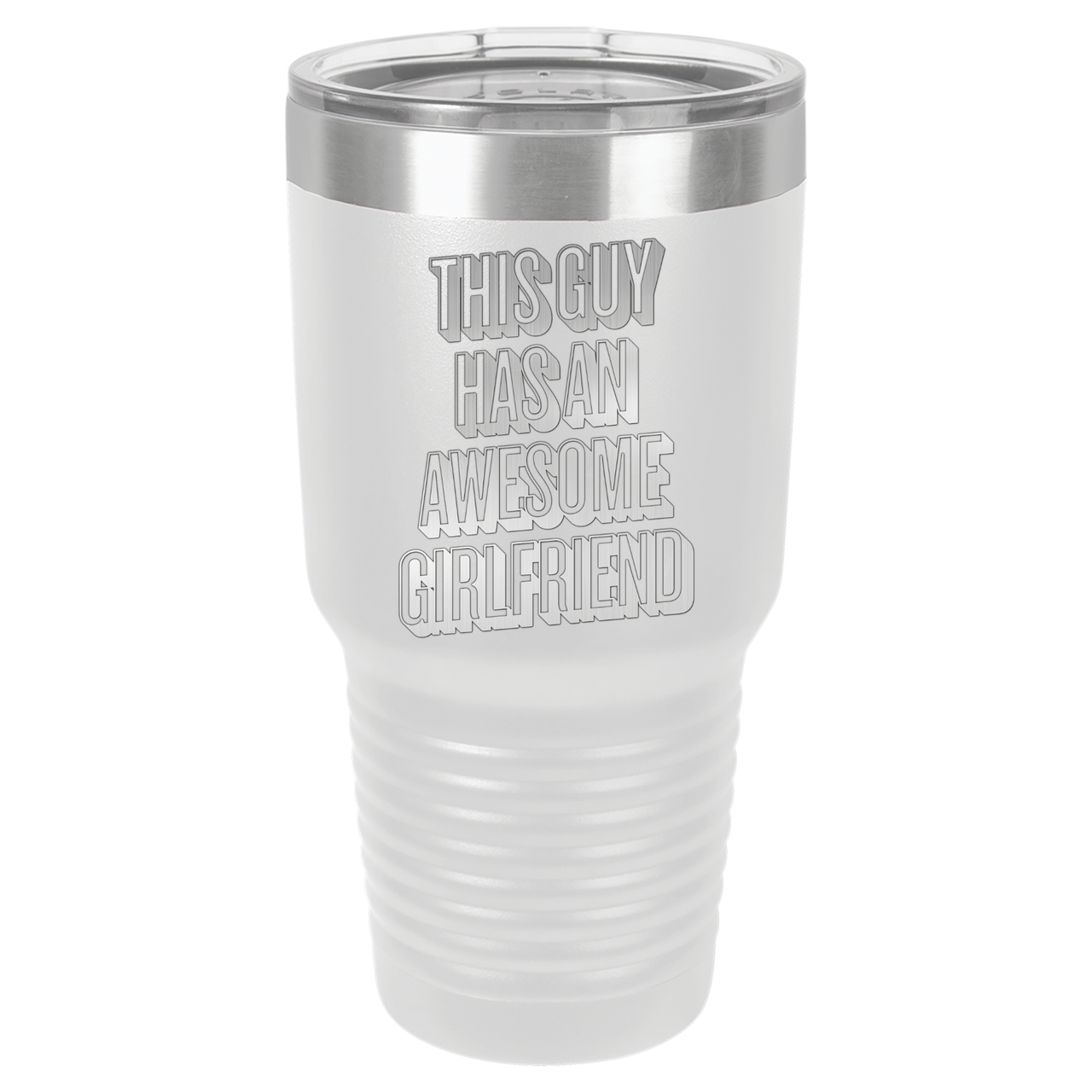 This Guy Has An Awesome Girlfriend Tumbler