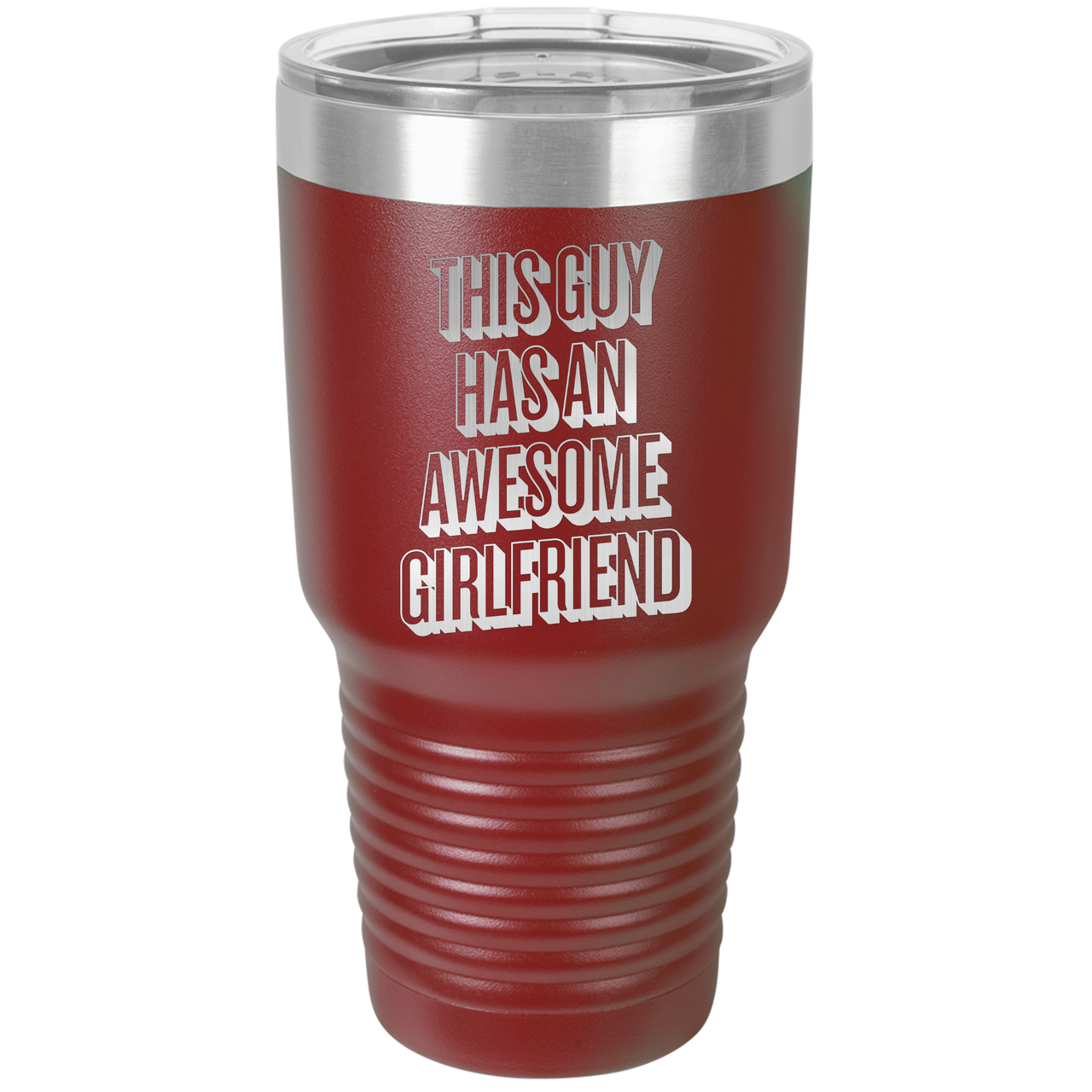 This Guy Has An Awesome Girlfriend Tumbler