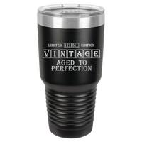 Thumbnail for Vintage Age to Perfection Tumbler