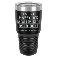 Thumbnail for I'm So Happy We Swiped Right Tumbler