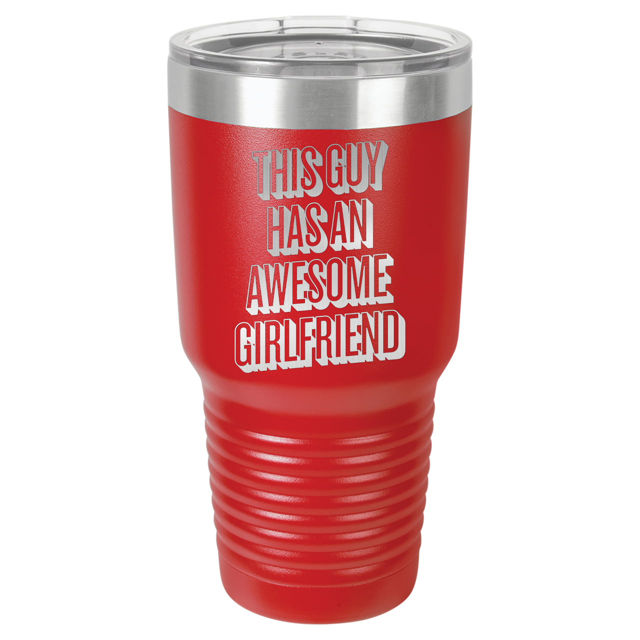 This Guy Has An Awesome Girlfriend Tumbler