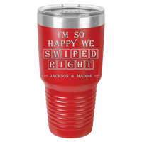 Thumbnail for I'm So Happy We Swiped Right Tumbler