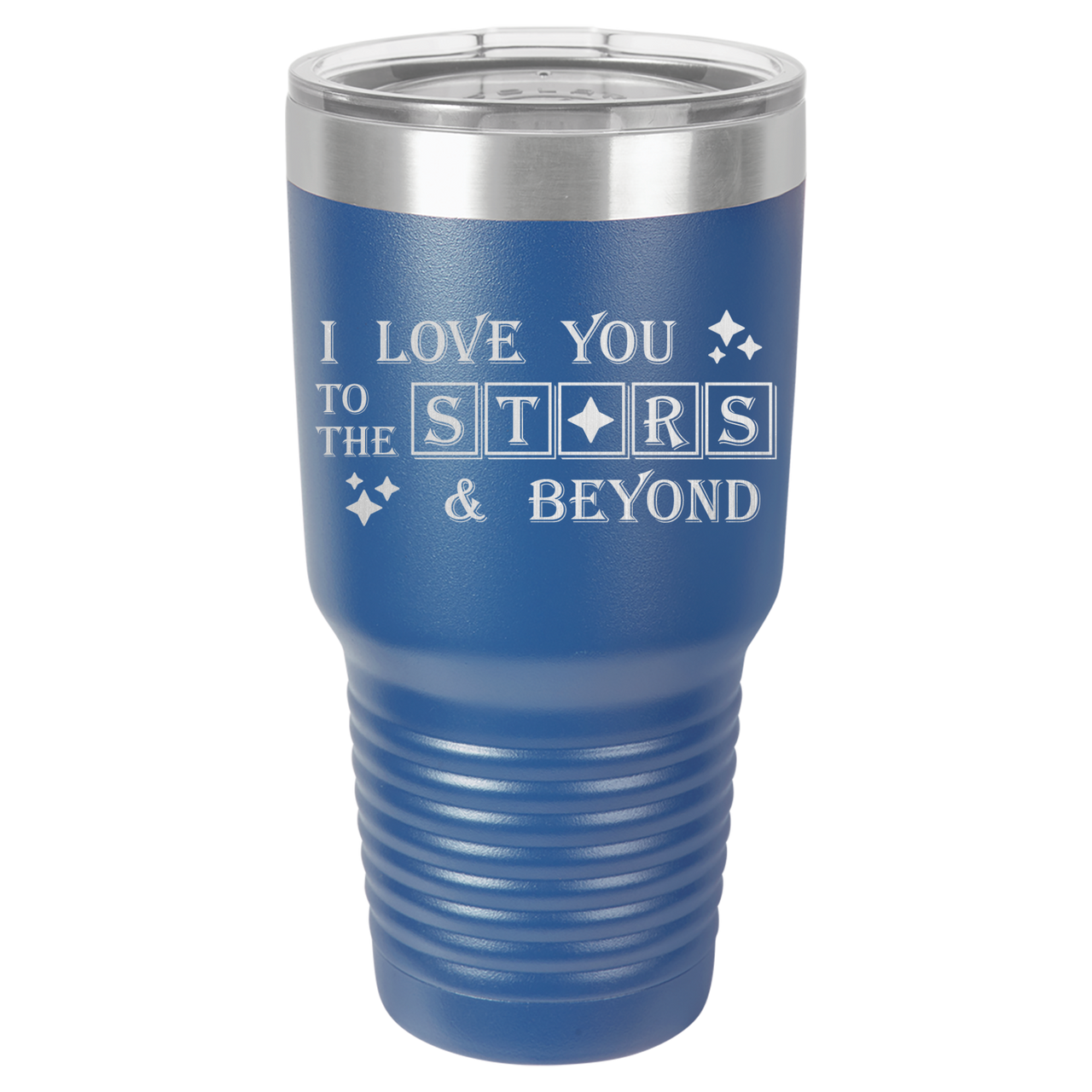 I Love You to the Stars Tumbler