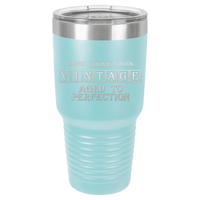 Thumbnail for Vintage Age to Perfection Tumbler