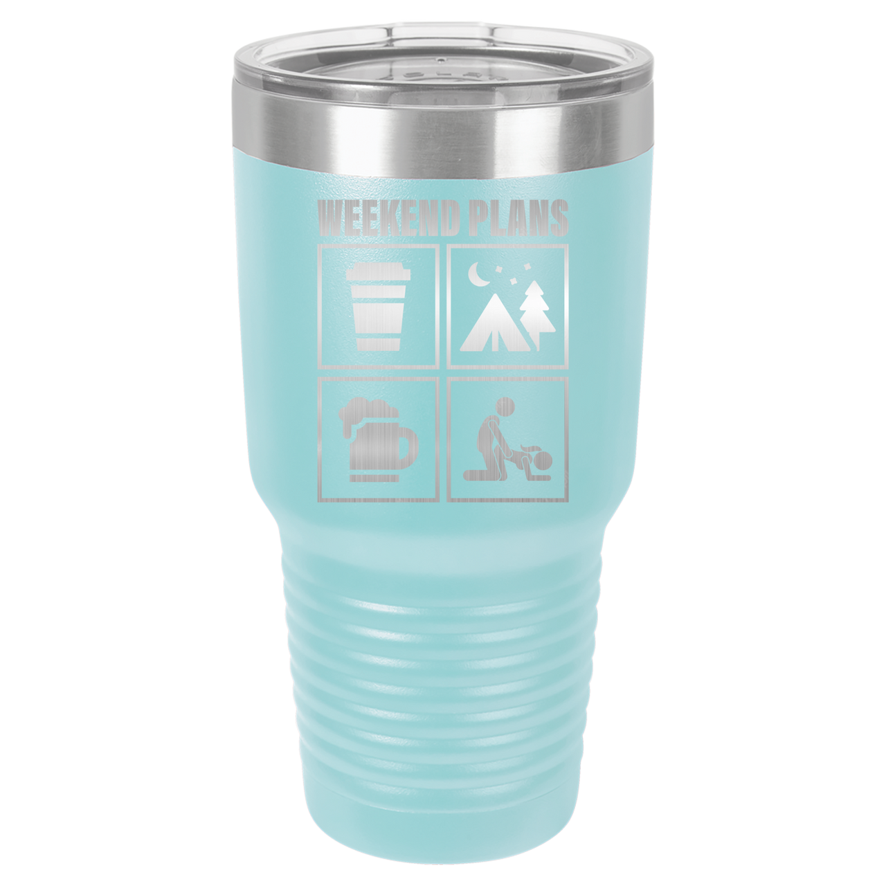 Weekend Plans Lovely Tumbler