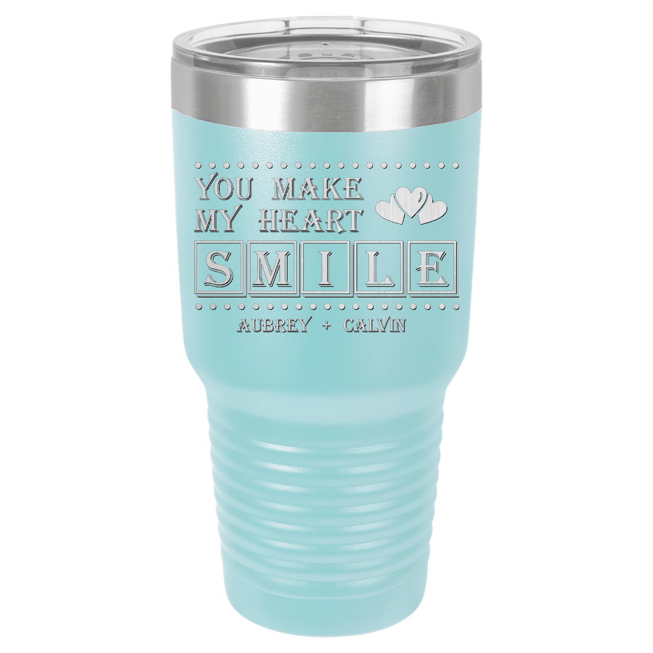 You Make My Heart Smile Design Tumbler