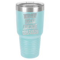 Thumbnail for This Guy Has An Awesome Girlfriend Tumbler