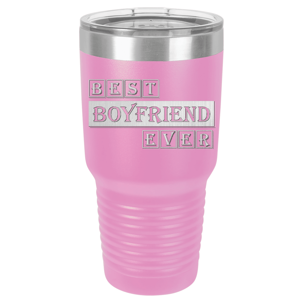 Best Boyfriend Ever Tumbler