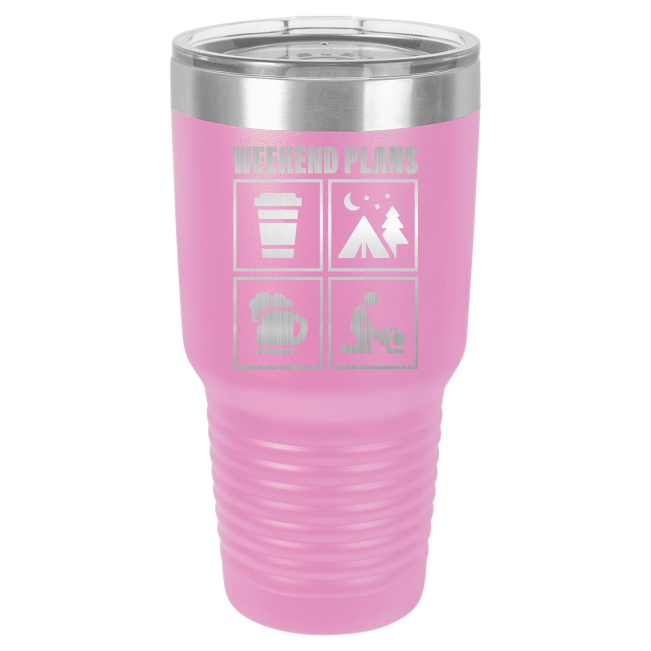 Weekend Plans Lovely Tumbler