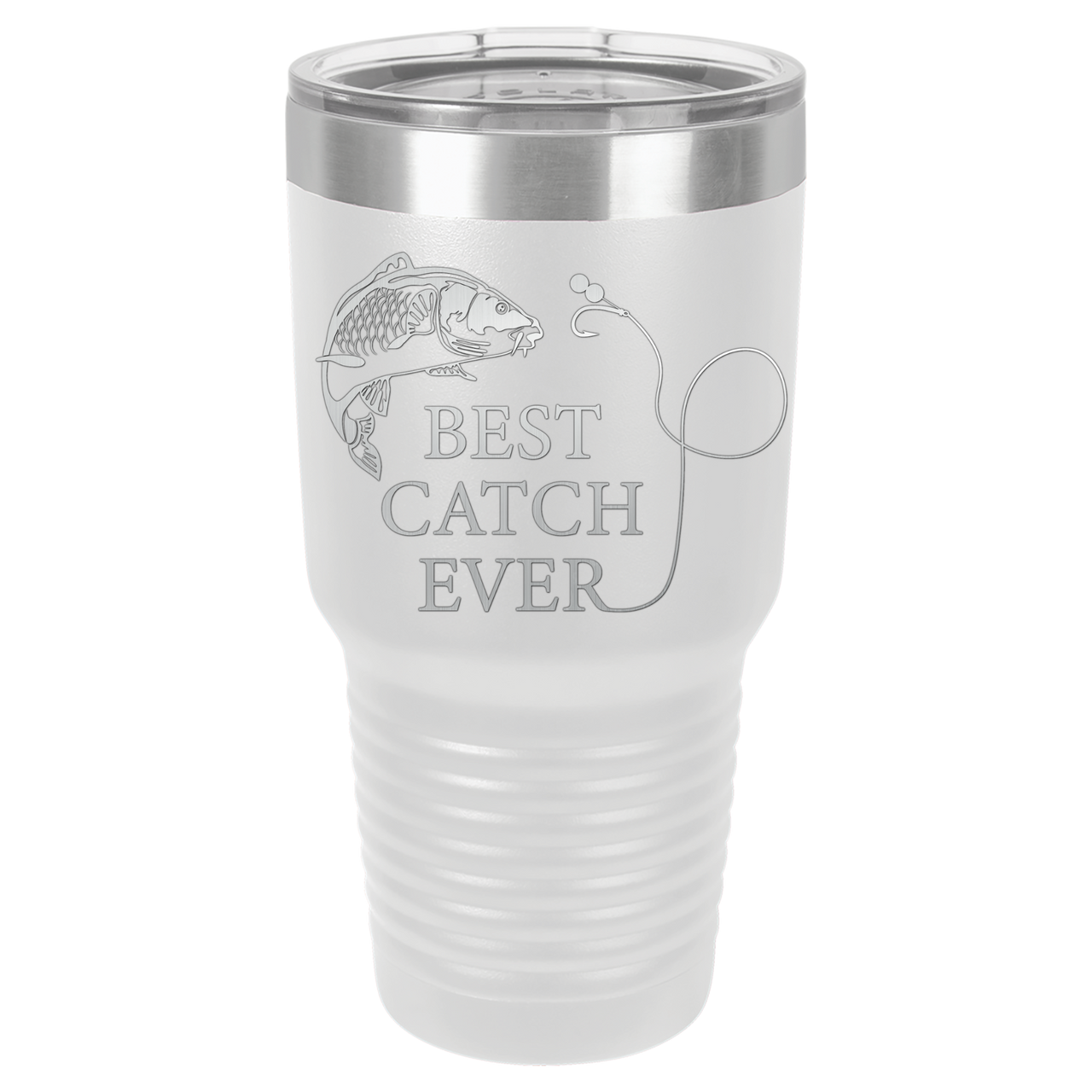 New Best Catch Ever Tumbler