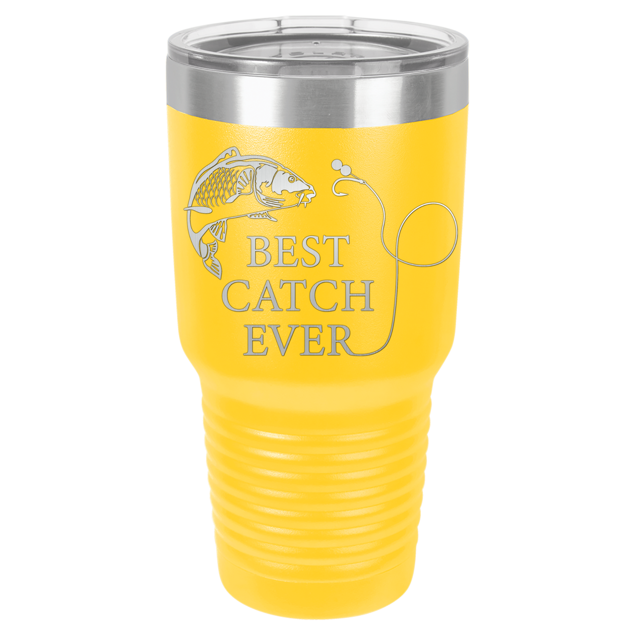 New Best Catch Ever Tumbler