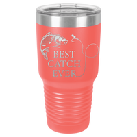 Thumbnail for New Best Catch Ever Tumbler