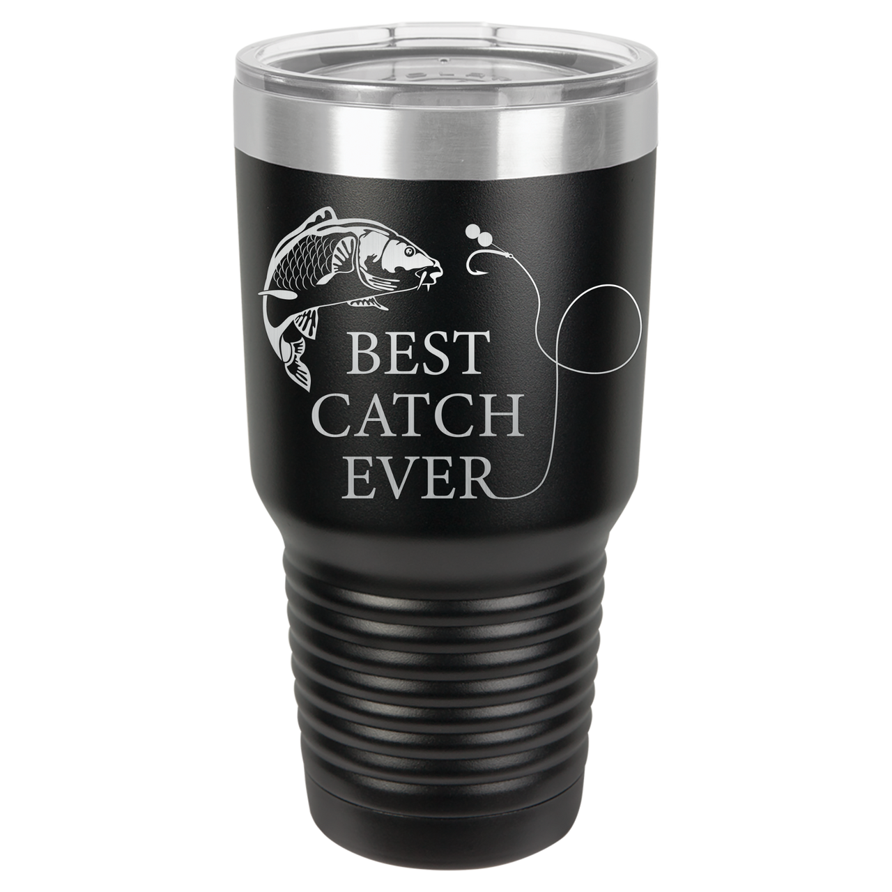 New Best Catch Ever Tumbler
