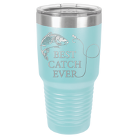 Thumbnail for New Best Catch Ever Tumbler