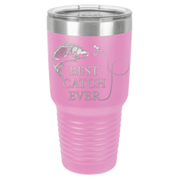 Thumbnail for New Best Catch Ever Tumbler