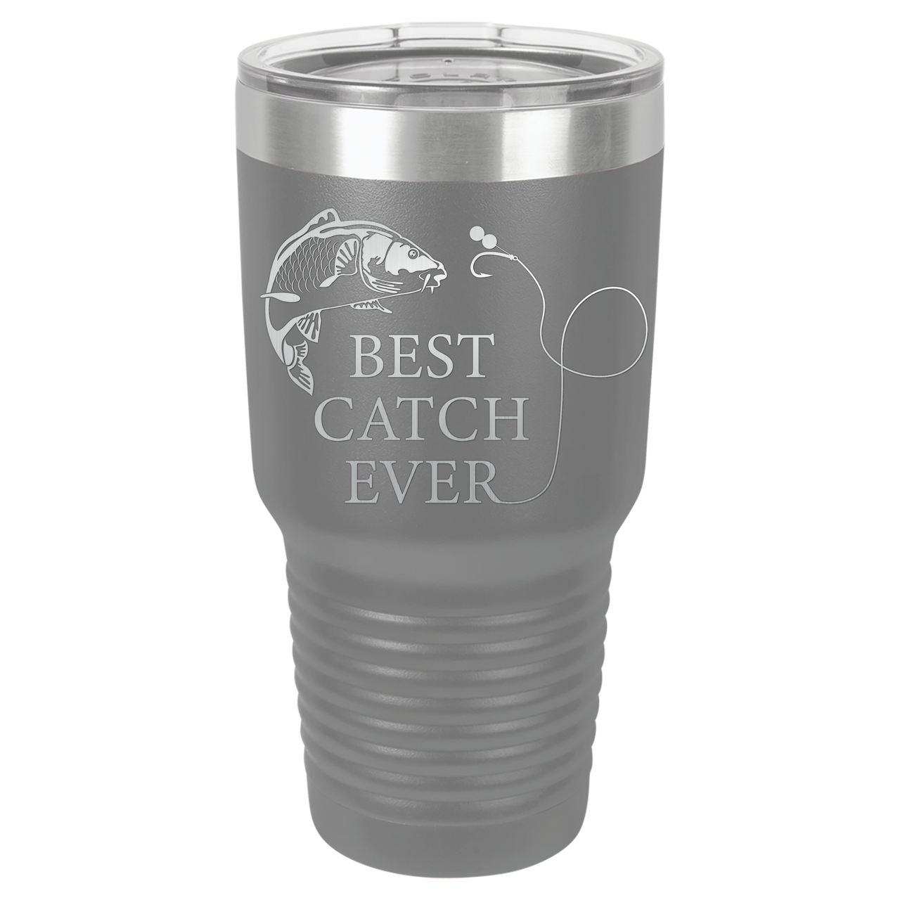 New Best Catch Ever Tumbler