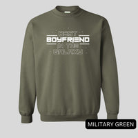 Thumbnail for Best Boyfriend In The Galaxy Sweatshirt