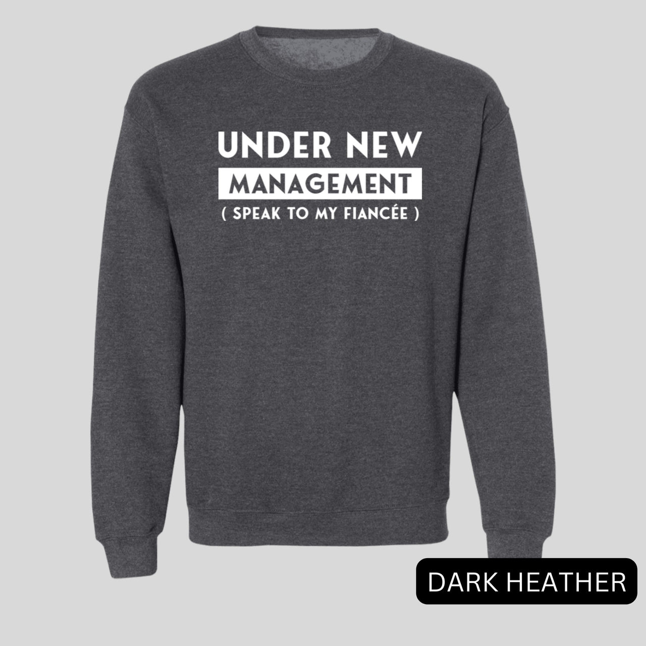 Under New Management Sweats