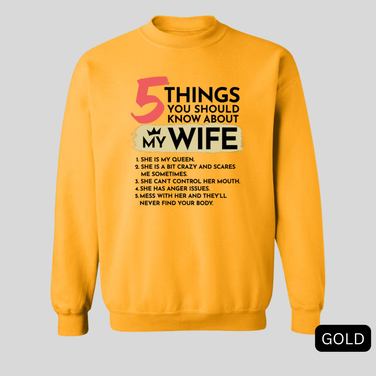 5 Things You Should Know About My Wife Sweatshirt