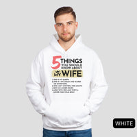 Thumbnail for Funny 5 Things You Should Know About My Wife Hoodie