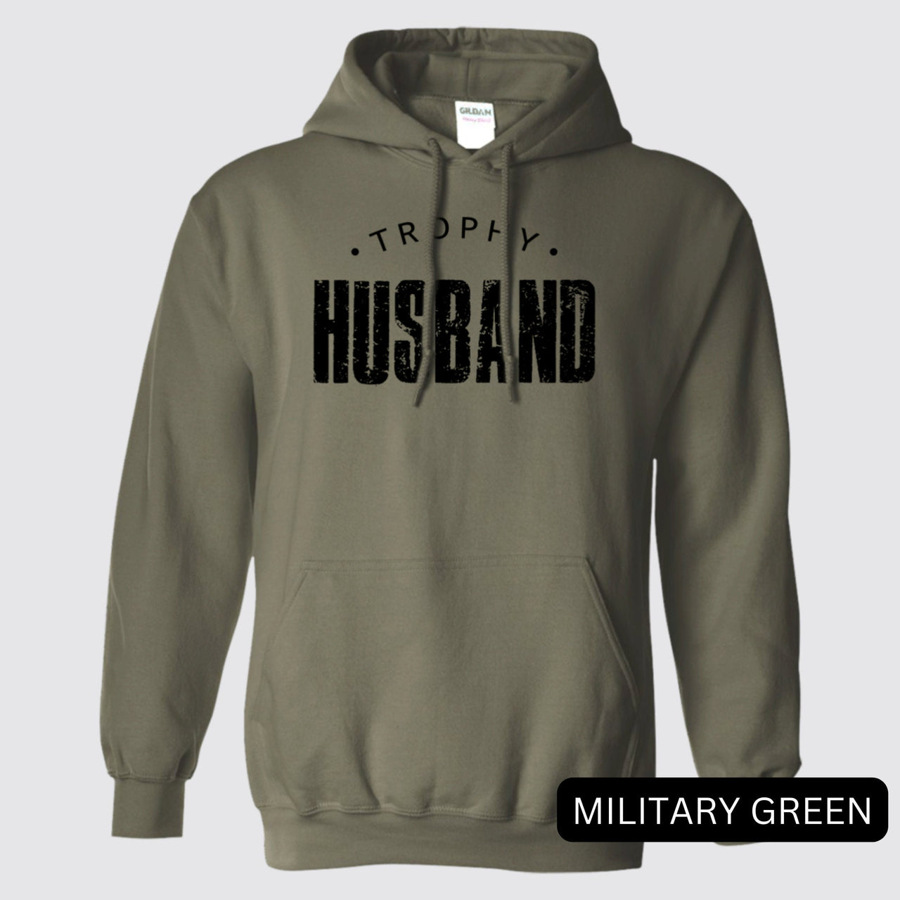 Trophy Husband Hoodies