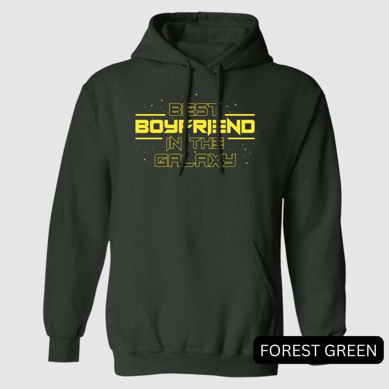 Best Boyfriend In the Galaxy Hoodies