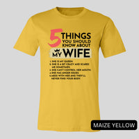 Thumbnail for 5 Things You Should Know About My Wife Tee
