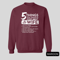 Thumbnail for 5 Things You Should Know About My Wife Sweatshirt