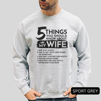 Thumbnail for 5 Things You Should Know About My Wife Sweatshirt