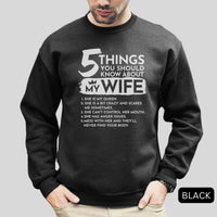 Thumbnail for 5 Things You Should Know About My Wife Sweatshirt