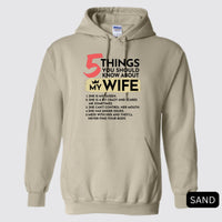 Thumbnail for Funny 5 Things You Should Know About My Wife Hoodie