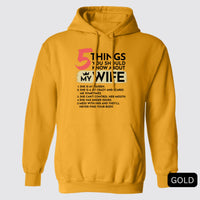 Thumbnail for Funny 5 Things You Should Know About My Wife Hoodie