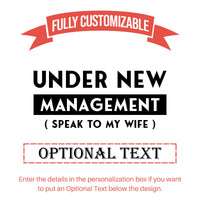 Thumbnail for Under New Management Speak To My Wife Tumbler
