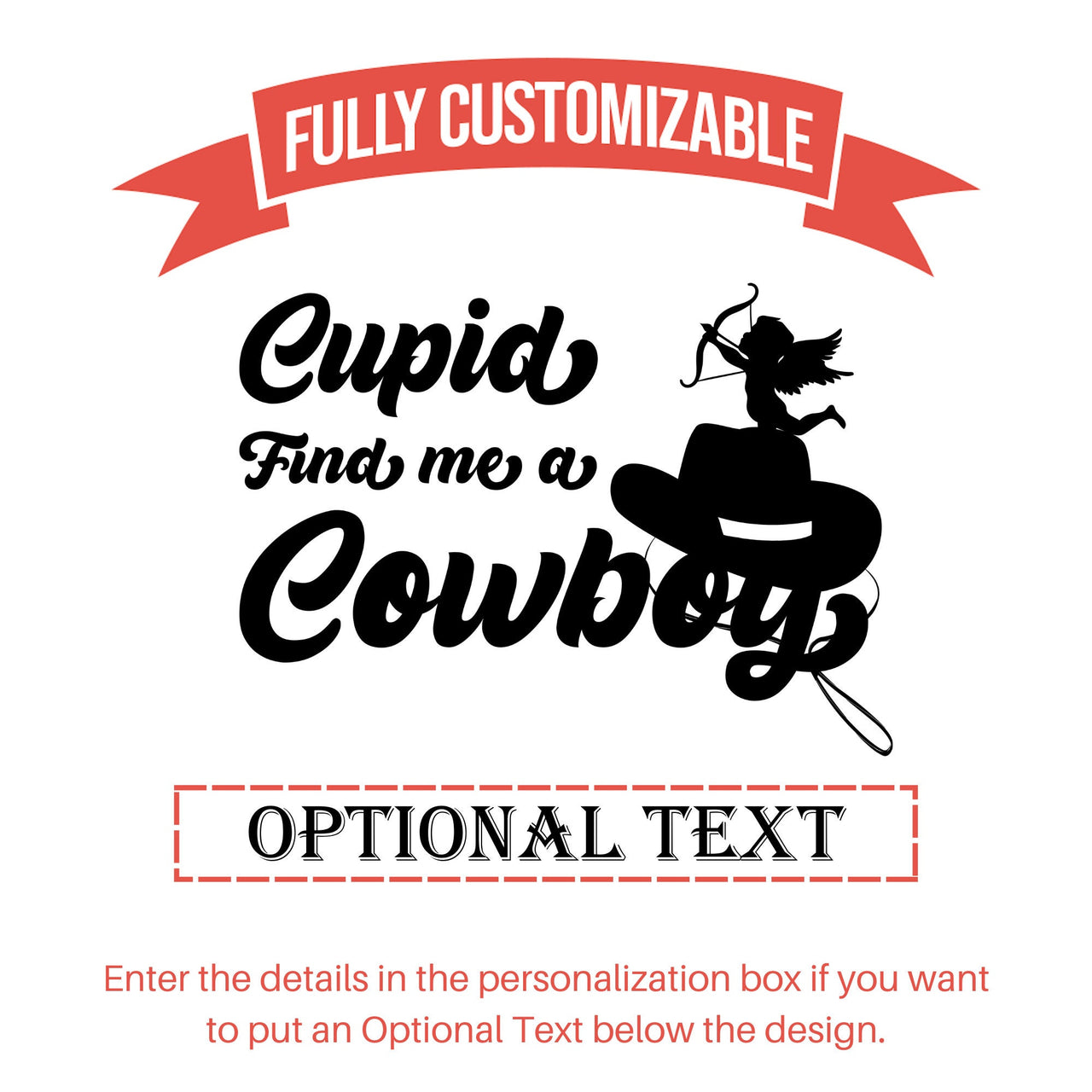 Funny Cupid Find Me A Cowboy Tumblers