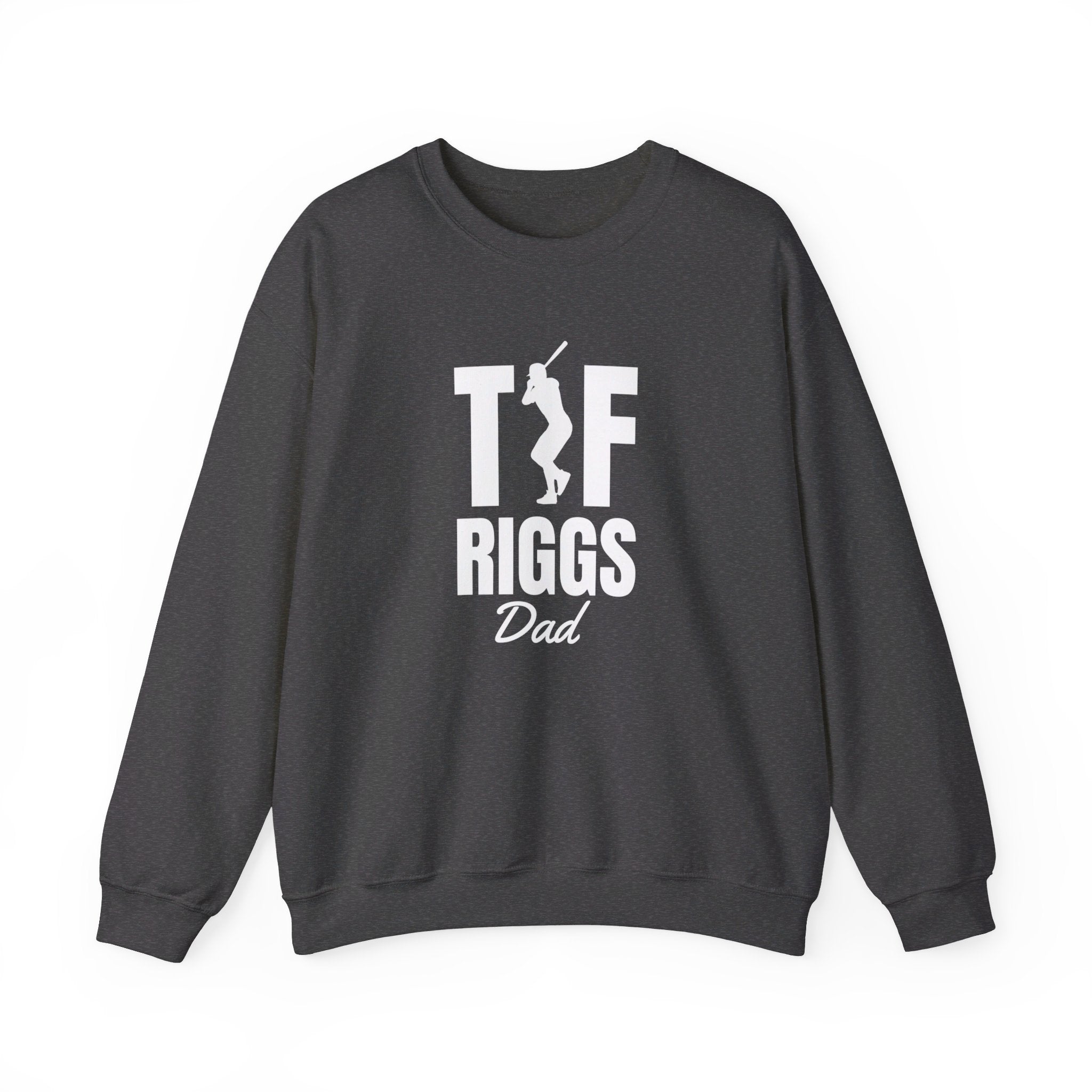 T.F. Riggs Dad Sweatshirts