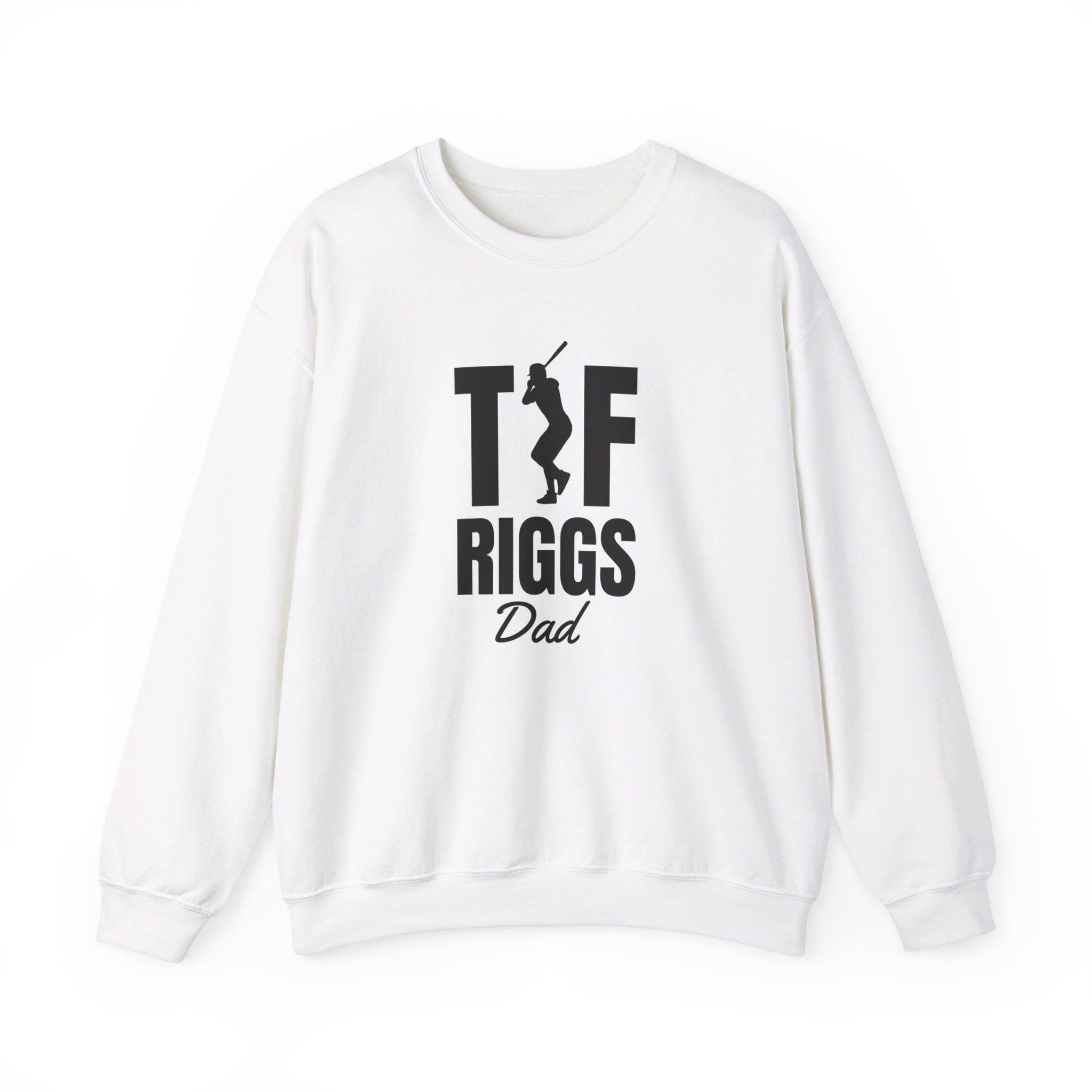 T.F. Riggs Dad Sweatshirts