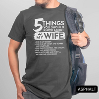 Thumbnail for 5 things you should know about my wife asphalt shirt