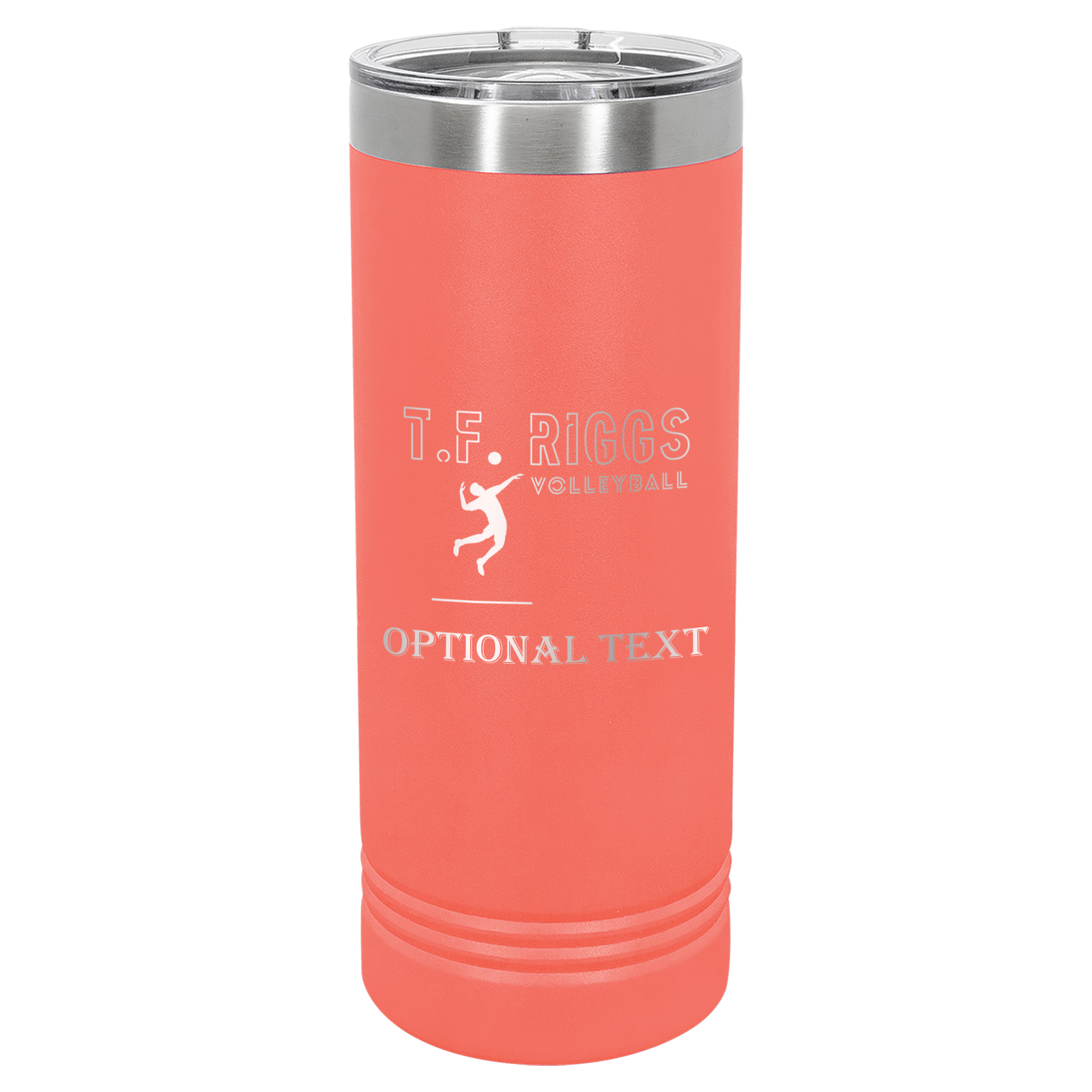 T.F. Riggs Volleyball Family Gift, 22 oz Skinny Tumbler