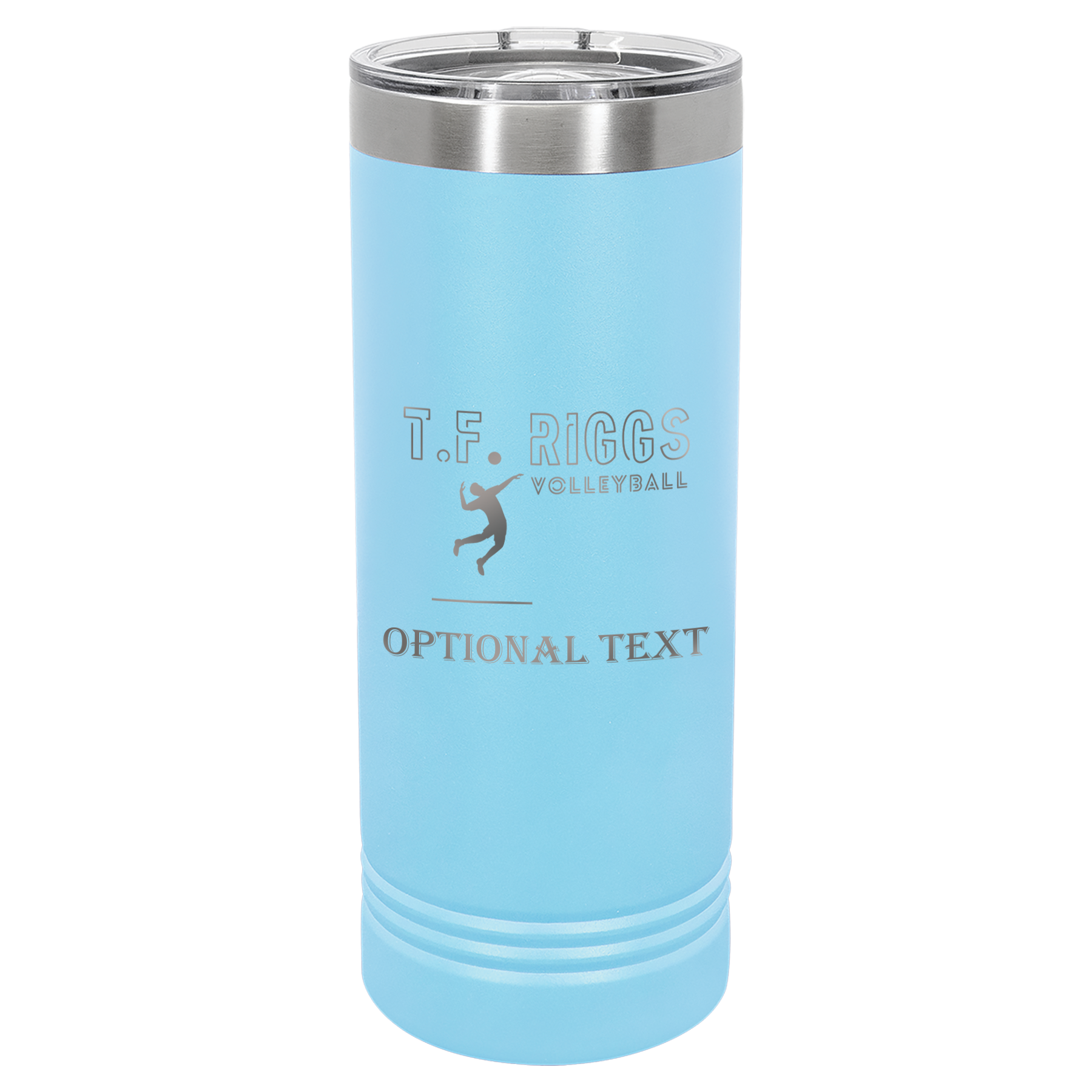 T.F. Riggs Volleyball Family Gift, 22 oz Skinny Tumbler