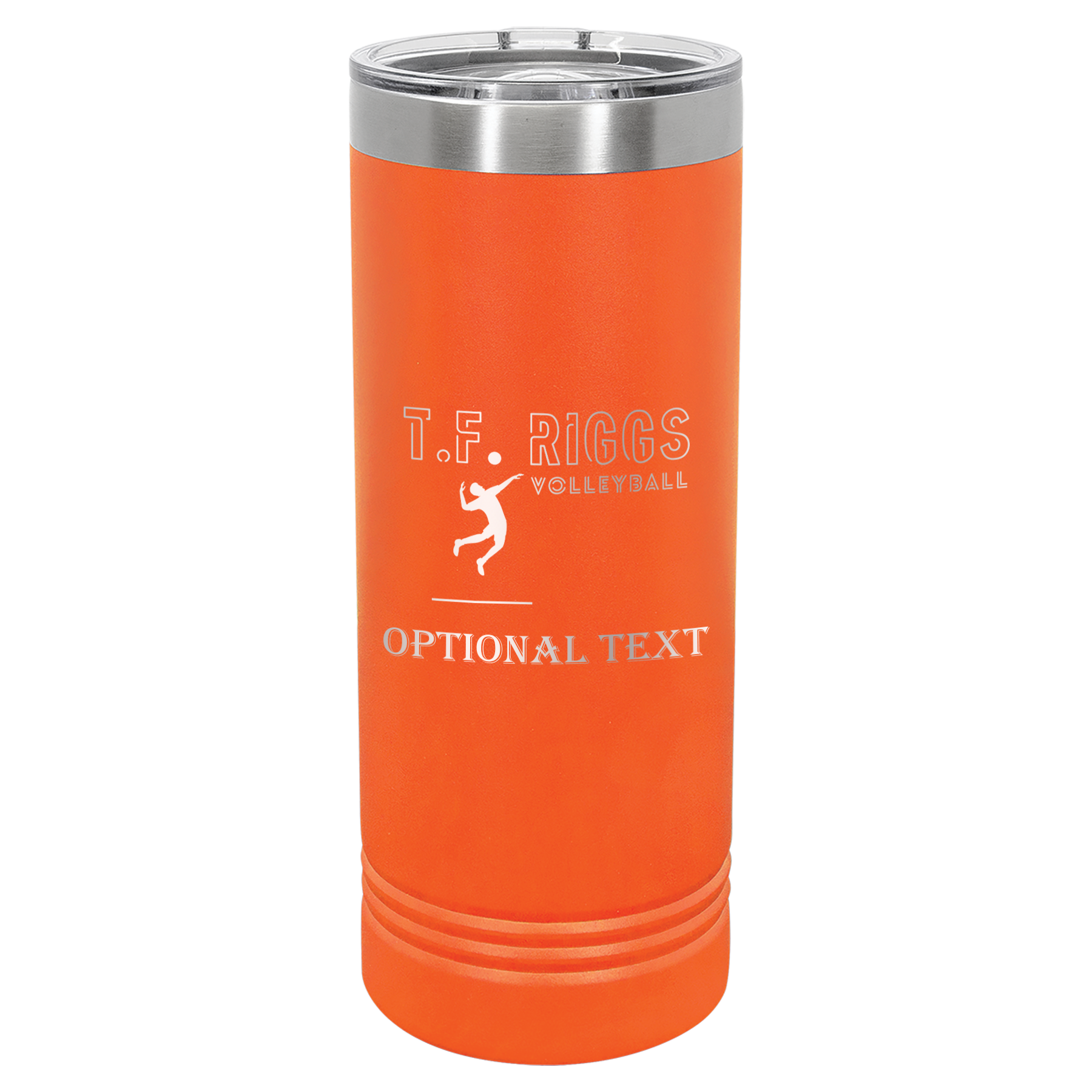 T.F. Riggs Volleyball Family Gift, 22 oz Skinny Tumbler