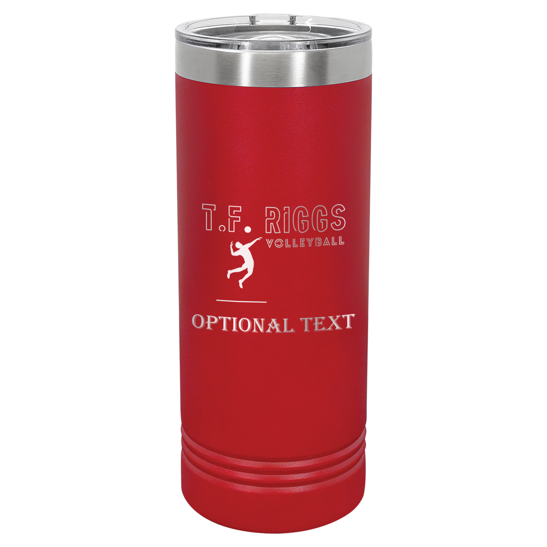 T.F. Riggs Volleyball Family Gift, 22 oz Skinny Tumbler