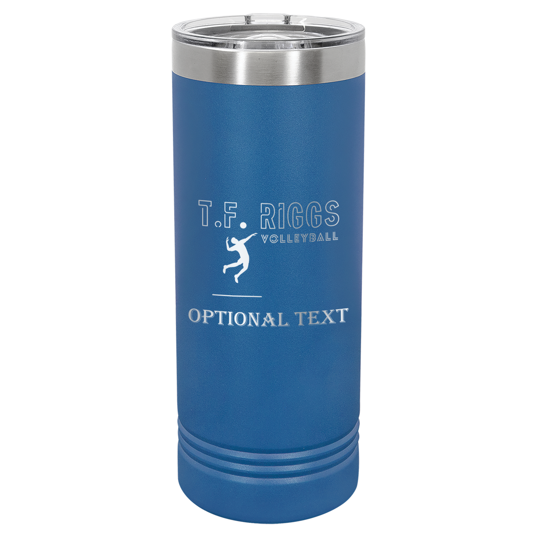 T.F. Riggs Volleyball Family Gift, 22 oz Skinny Tumbler