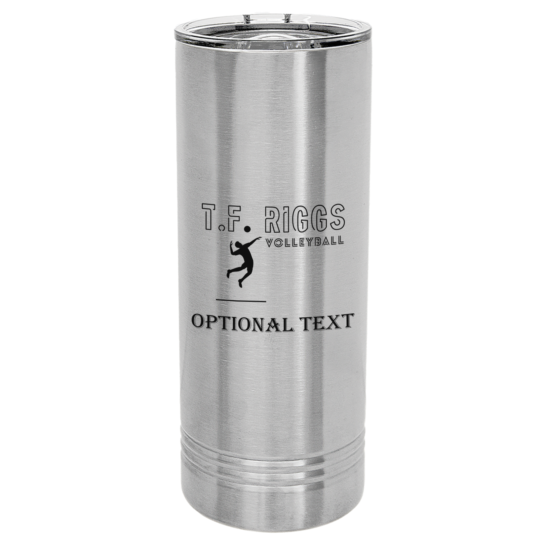 T.F. Riggs Volleyball Family Gift, 22 oz Skinny Tumbler