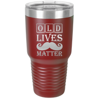 Thumbnail for Old Lives Matter Design Tumbler Cup