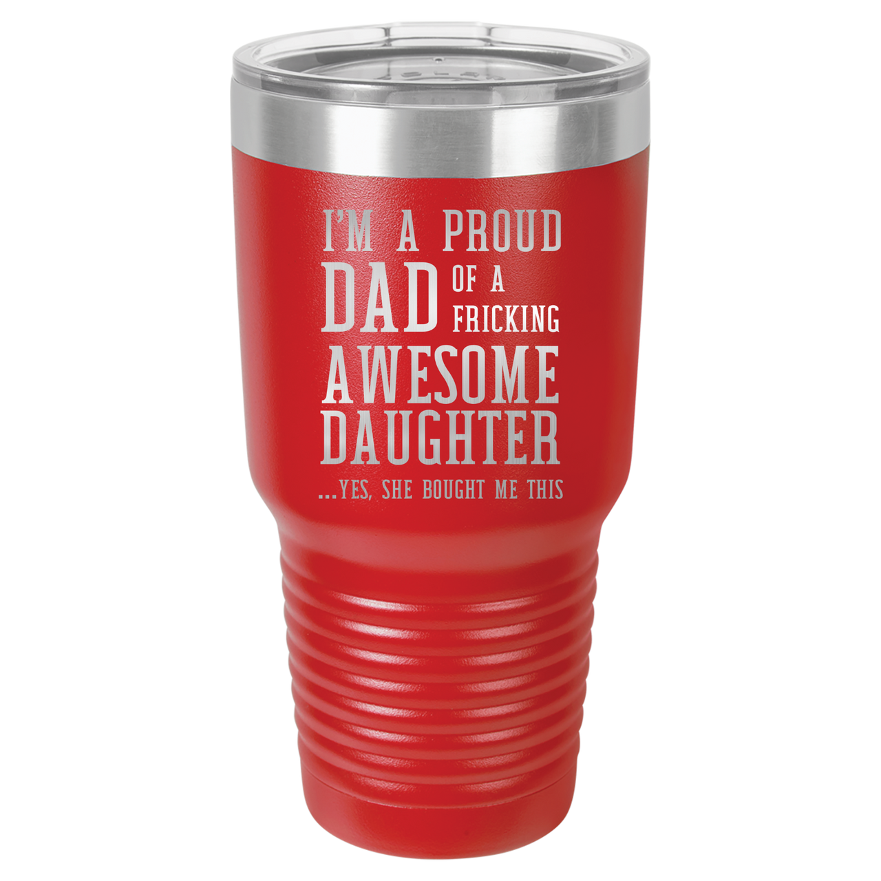 I'm a Proud Dad 30oz Ringneck Tumbler
