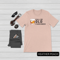 Call Me Old Fashioned Shirt